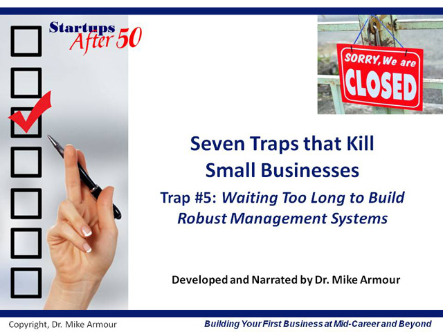 Video Title Slide: Waiting Too Long to Build Robust Management Systems